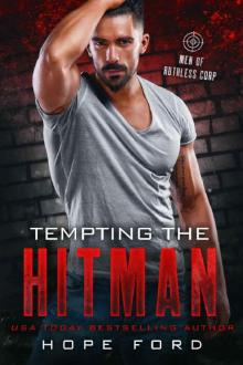 Tempting the Hitman (Men of Ruthless Corp.) Read online