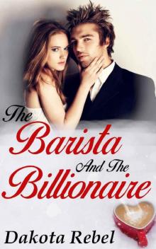The Barista and the Billionaire Read online