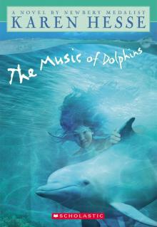The Music of Dolphins Read online