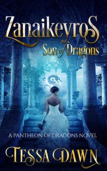 Zanaikeyros: Son of Dragons Read online
