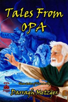 Tales from Opa: Three Tales of Tir na n'Og Read online