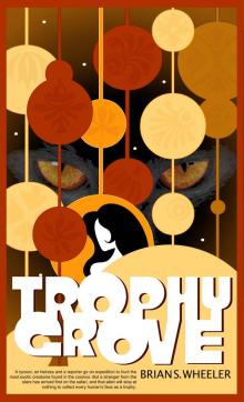 Trophy Grove Read online