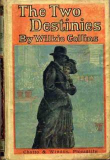The Two Destinies Read online