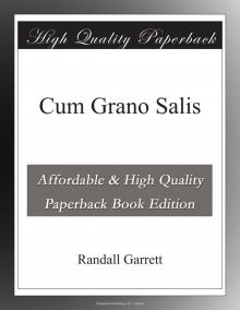 Cum Grano Salis Read online