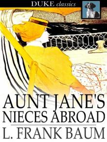 Aunt Jane's Nieces Abroad Read online