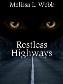 Restless Highways Read online