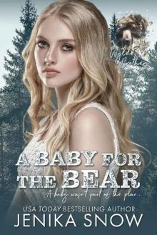 A Baby for the Bear (Wylde Brothers, 1) Read online