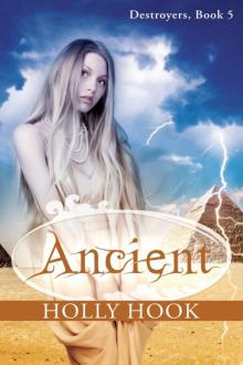 Ancient (#5 Destroyers Series) Read online