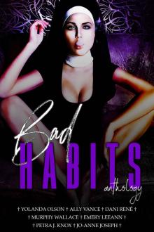 Bad Habits: A Dark Anthology Read online