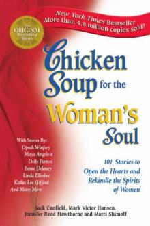 Chicken Soup for the Woman's Soul Read online