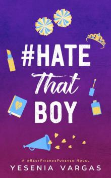 #HateThatBoy Read online