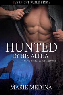 Hunted by His Alpha Read online