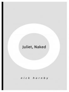 Juliet, Naked Read online