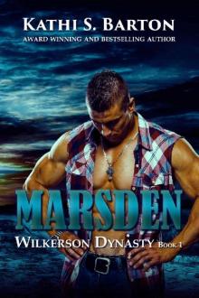 Marsden (Wilkerson Dynasty Book 1) Read online