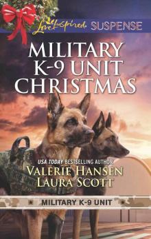 Military K-9 Unit Christmas: Christmas Escape ; Yuletide Target Read online
