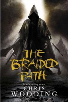 The Braided Path: The Weavers of Saramyr / the Skein of Lament / the Ascendancy Veil Read online