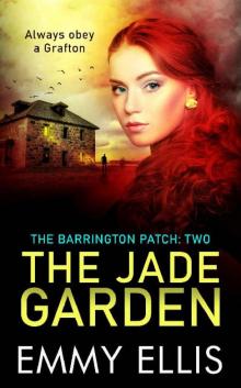 The Jade Garden (The Barrington Patch Book 2) Read online