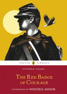 The Red Badge of Courage by Stephen Crane Read online
