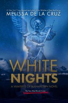 White Nights: A Vampires of Manhattan Novel Read online