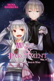Wolf & Parchment: New Theory Spice & Wolf, Vol. 4 Read online