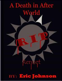 A Death in After World: Rennet Read online