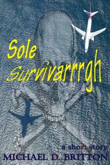 Sole Survivarrrgh Read online