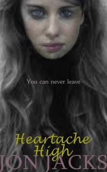 Heartache High Read online