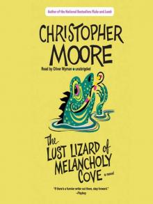 The Lust Lizard of Melancholy Cove Read online