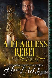 A Fearless Rebel (Clan Ross Book 5) Read online