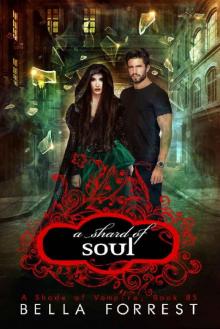 A Shade of Vampire 85: A Shard of Soul Read online