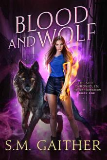 Blood and Wolf Read online