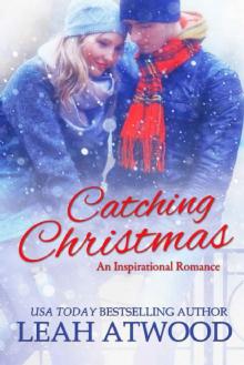 Catching Christmas Read online