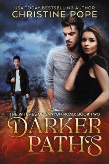 Darker Paths (The Witches of Canyon Road Book 2) Read online