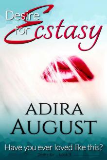 Desire for Ecstasy Read online