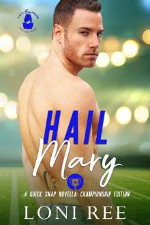 Hail Mary: A Quick Snap Novella Read online