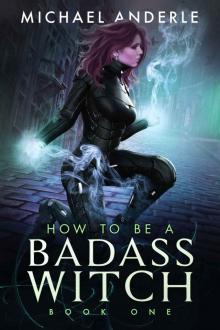 How to be a Badass Witch Read online