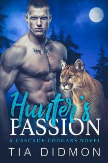 Hunter's Passion (Cascade Cougars Book 3) Read online