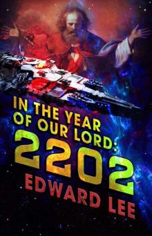 In the Year of Our Lord 2202 Read online