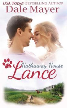 Lance: A Hathaway House Heartwarming Romance Read online
