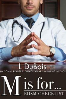 M is for...: A standalone medical-themed romance (Checklist Book 13) Read online