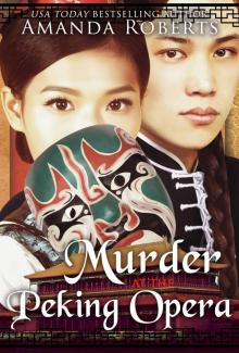 Murder at the Peking Opera Read online