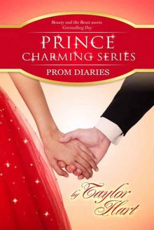 Prom Diaries: Beauty and Beast meets Groundhog Day Read online