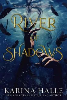 River of Shadows Read online