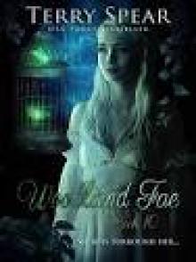 Woodland Fae: The World of Fae, Book 10 Read online