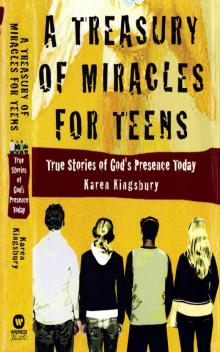 A Treasury of Miracles for Teens Read online