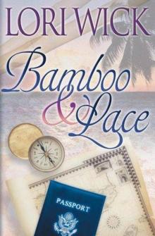 Bamboo & Lace Read online