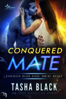 Conquered Mate: Stargazer Alien Space Cruise Brides #3 Read online