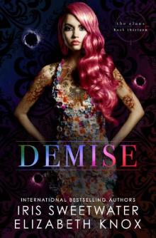 Demise (The Clans Book 13) Read online