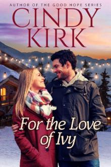 For the Love of Ivy: An uplifting feel good holiday romance Read online