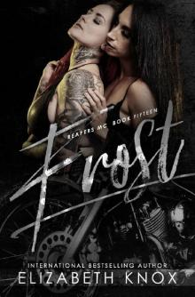 Frost (Reapers MC Book 15) Read online